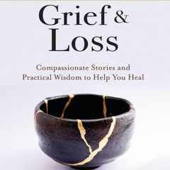 get [❤ PDF ⚡]  The Tender Path of Grief & Loss: Compassionate Stories
