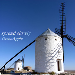 spread slowly