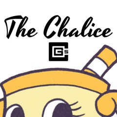 The Chalice (feat. SquigglyDigg)