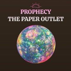 Prophecy - The Paper Outlet
