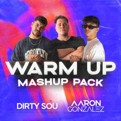 WARM UP PACK #3 by Dirty Sou & Aaron Gonzalez