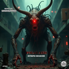 Polar Axis-intrepid Behavior Preview