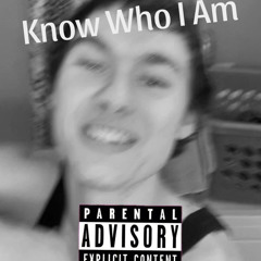 Know Who I Am(Prod.Fukk2Beats)