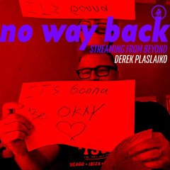 IT.podcast.so9e07: Derek Plaslaiko at No Way Back Streaming From Beyond 2020
