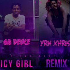 Icy Girl REMIX FT Yrn Xhris