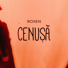 Roxen - Cenusa