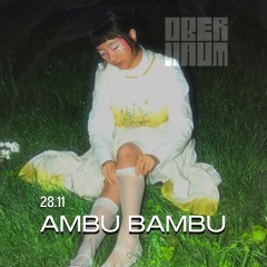 Ambu Bambu | OBERHAUM - 28.11.2025