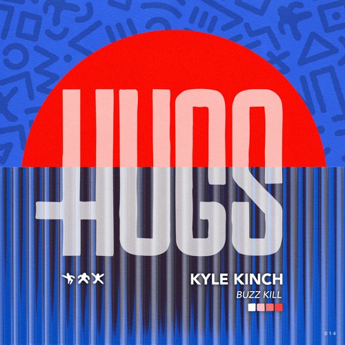 Kyle Kinch - Buzz Kill