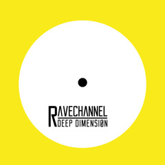 Rave Channel (Original Mix)