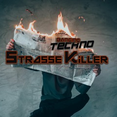 Strasse Killer @ Banging Techno sets 326