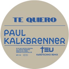 Paul Kalkbrenner - Te Quiero (TEU HARDTECHNO REMIX) (@dj.teu on Instagram)