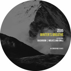 Zeu5 - Winter's Breathe [Crossfade Sounds]