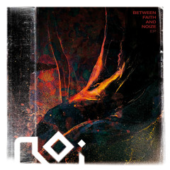 Roi - Between Faith and Noise