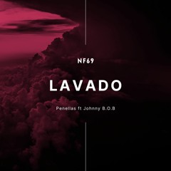 NF69 - Lavado (Original By Penellas Ft Johnny B.O.B.)