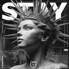 STAY (Techno Mix)