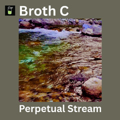 Perpetual Stream
