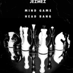 Mind Game Head Bang