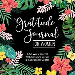 DOWNLOAD PDF 📙 Gratitude Journal for Women: A 52 Week Journal With Scripture Verses