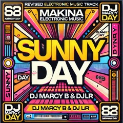 LR & Marcy B - Sunny Day