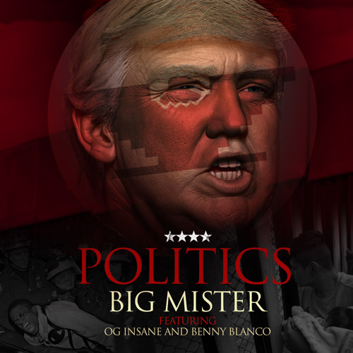 Politics (feat. OG Insane)