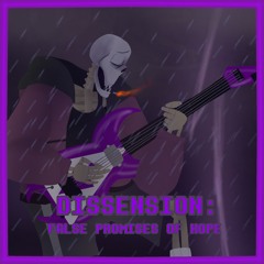 Swapfell - Dissension: False Promises Of Hope (HAPPY BIRTHDAY TO ME!!! - Instinctualized V10)