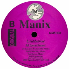 Manix - Feel Real Good (Stupid Child Edit) [HZRX]