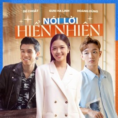 Nói Lời Hiển Nhiên (Prod. SUNI)