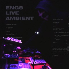 eng8 - Ambient Live - Minsk, 18/02/2024