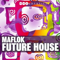 Audentity Records - Maflok - Future House