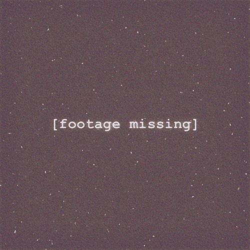 Stream Missing Footage By SpaceTU | Listen Online For Free On SoundCloud