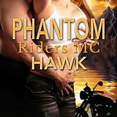 Epub: Phantom Riders MC: Hawk by Tory Richards