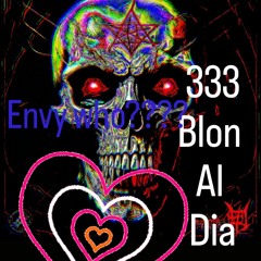 envy who?? // 3 blon al dia (prod. babyadamo)