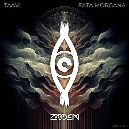 𝗣𝗥𝗘𝗠𝗜𝗘𝗥𝗘 TAAVI - Fata Morgana [Zodem Records]