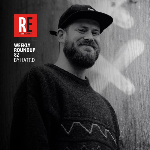RE - WEEKLY ROUNDUP 82 by HATT.D