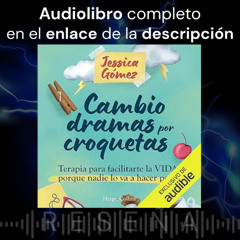 Audiolibro gratis 🎧 Cambio dramas por croquetas