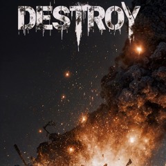 Destroy 2025 [remix]