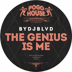 BYDJBLVD - The Genius Is Me [PHR422] Pogo House Rec / 27th October 2023