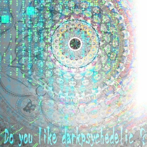 K3 - Do You Like Darkpsychedelic? [DJ-Mix]