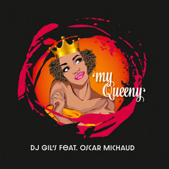 My Queeny (feat. Oscar Michaud)