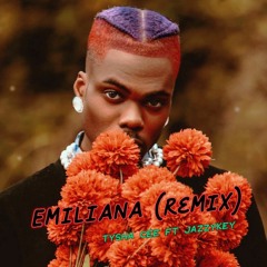 EMILIANA - CKAY (REMIX KOMPA) TYSHA CEE FT JAZZYKEY
