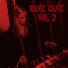 Rave Cave Vol. 2