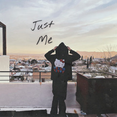 Just Me