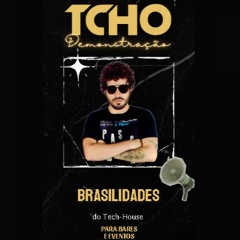 TCHO - Brasilidades Do Tech-House