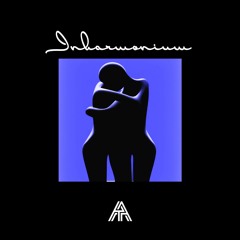 Inharmonium, Pt. I