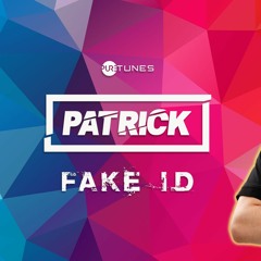 Patrick - Fake ID (2021)