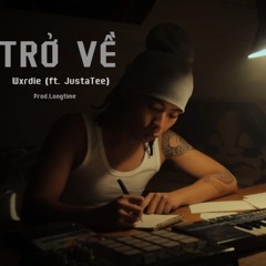 TRỞ VỀ - Wxrdie (Prod.byLongtime)