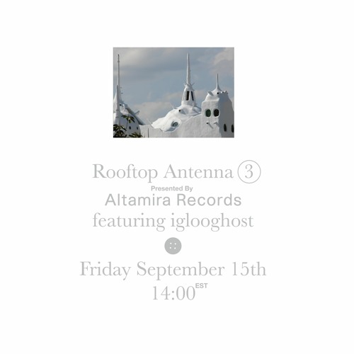 Rooftop Antenna on Altamira Records
