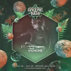 VICHCHE - Groove & Bass 2024