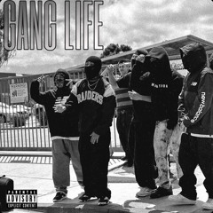 Gang life