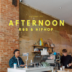 Afternoon R&B HipHop Vol.4 Playlist | Drake, The Weeknd, Frank Ocean, Kendrick Lamar, Snoh Aalegra